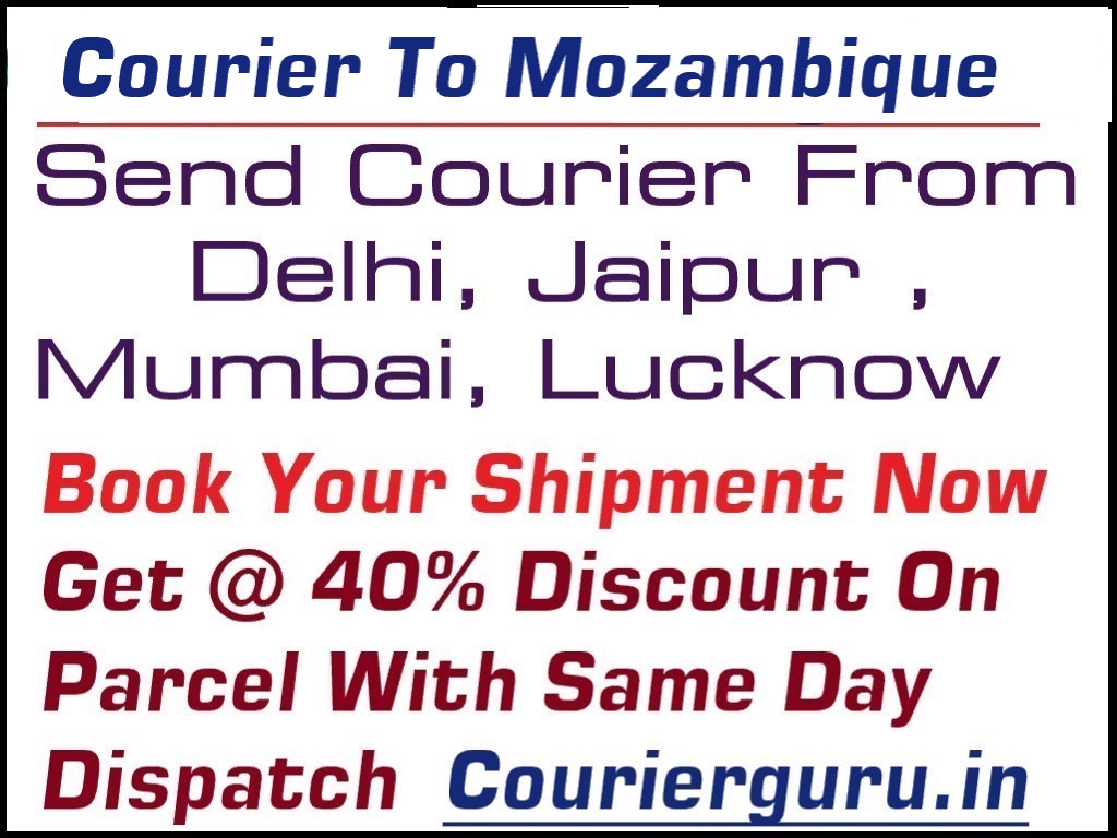 Courier Charges To Mozambique From Delhi