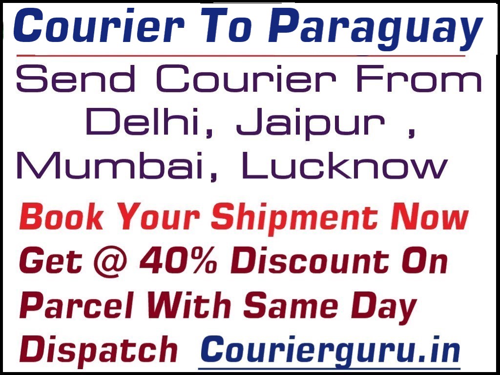 Courier Charges To Paraguay From Delhi