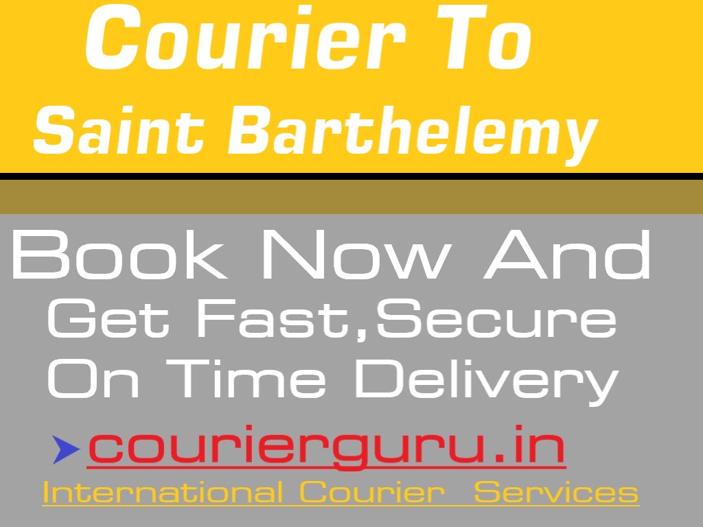 Courier Charges To Saint Barthelemy From Delhi